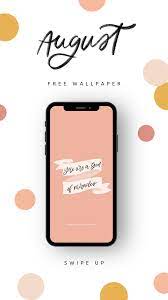 Free August Wallpaper August Wallpaper Free Wallpaper Wallpaper