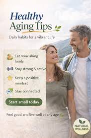Aging well isn't about turning back time. It's about supporting your  body—every single day. 🌿 Nourish. Move. Stay positive. Stay connected.  Small habits today → vibrant years ahead. #NaturalWellness #HealthyAging  #DailyHabits #WellnessJourney