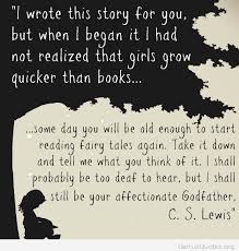 Cs Lewis Quote About Fairy Tales Book Quotes Quotes Cs Lewis