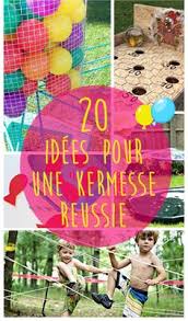20 Idees Pour Organiser Une Kermesse A L Ecole Idee De Jeux Idee Jeux Enfants