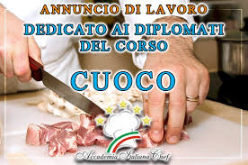 Scuola Di Cucina E Lavoro Cercasi Cuoco A Roma Diplomato Aic