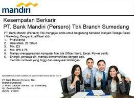 Info loker bandung mei 2021 lulusan sma, smk, d3, s1, s2, s3, lowongan kerja bandung mei 2021 terupdate dan terpercaya. Lowongan Bank Mandiri Sumedang 2020 Jl Prabu Geusan Ulun Terbaru 2021