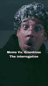 Moms Vs Grandmas