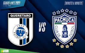 Both teams try to perform well in liga mx. Queretaro Vs Pachuca Guardianes 2021 3 1 Goles Y Resumen