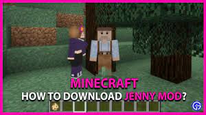 So jenny mod is one from those, some minecraft mods are optifine, forge etc. Minecraft Jenny Mod Download How To Install Steps Gamer Tweak