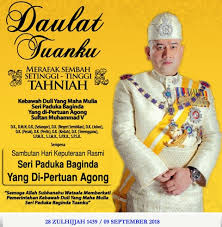يڠدڤرتوان اݢوڠ‎), also known as the paramount ruler, the supreme head or the king. Daulat Tuanku Merafak Sembah Majlis Perbandaran Taiping Facebook