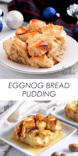 Eggnog Bread Pudding With Rum Sauce Video Recipe Video Bread Pudding Eggnog Bread Pudding Dessert Bread