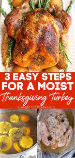 How To Cook A Moist Turkey The Best Juicy Thanksgiving Turkey Turkey Recipes Thanksgiving Cooking Thanksgiving Turkey Thanksgiving Cooking