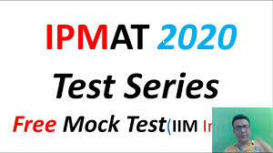 Ipmat 2020 Indore Free Online Test Ipm Test Series Ipm Mock Test Papers Youtube