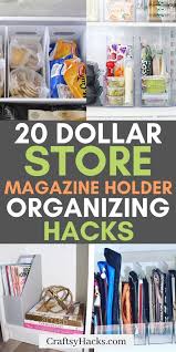 20 Ways To Organize With Dollar Store Magazine Holders Dollar Stores Organization Hacks Dollar Store Organizing