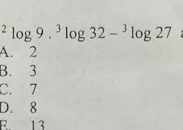Check spelling or type a new query. Nilai 2 Log 9 Dikali 3 Log 32 Dikurang 3 Log 27 Adalah Brainly Co Id
