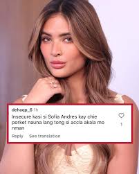 Sofia Andres, insecure umano kay Chie Filomeno ayon sa ilang netizens  Nilinaw naman ni Chie na si Sofia ang nangblock sa kanya sa instagram.  “hindi niya makita kasi blinock niya ako and