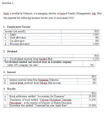 It is determined on the basis of rising prices of com­modities in general. Question 2 Suria A Resident In Malaysia Is A Man Chegg Com