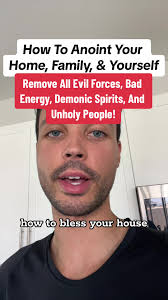 How To Anoint Your Home, Family, & Yourself