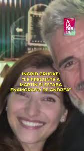 💔 Ingrid Grudke, a corazón abierto 💬 "Le pregunté a Martín si estaba  enamorado de Andrea" #ALaTarde por #AméricaTV