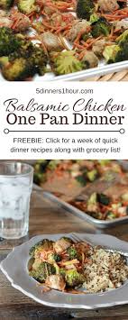 Looking For Easy One Pan Dinners This Super Simple Balsamic Chicken Broccoli Makes Dinner Tim Balsamic Chicken Chicken Dinner Recipes New Recipes For Dinner