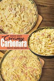 Creamy Carbonara Recipe Pasta Recipes Carbonara Recipe Creamy Popular Pasta Recipes