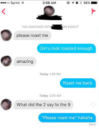 My dating advice) but if there's one thing i can tell you that is sound and true and good, it's this: 17 Tinder Exchanges That Ll Make You Want To Delete Every Dating App You Have Funny Dating Memes Memes Sarcastic Funny Texts