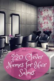 Products for hairdressing salons (shops). Clever And Fun Names For Your Hair Salon Barbershop Or Beauty Parlor Bellatory Fashion And Beauty