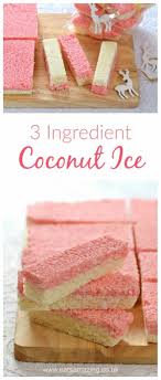 Easy Coconut Ice Recipe Just 3 Ingredients To Make This Delicious Treat Homemade Gift Idea From Eats Am Icee Recipe Coconut Ice Recipe Sweet Treats Recipes