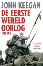 De Schrijver Heeft Zijn Sporen Verdiend Op Het Terrein Van De Militaire Geschiedenis Dit Boek Over De Eerste Wereldoor Eerste Wereldoorlog Boeken Wereldoorlog