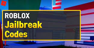 Roblox jail break & jailbreak codes march 2021. Roblox Jailbreak Codes July 2021 Owwya