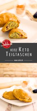 Heisse Keto Teigtaschen Zum Fruhstuck Salala De Rezept Teigtaschen Rezepte Teig