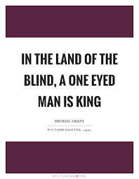 One Eye Quotes One Eye Sayings One Eye Picture Quotes