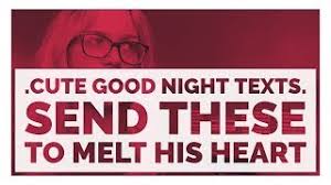 We hear that there's life immediately after that, if that's true, i hope to be your package, even after death has taken us to the other realm. 70 Amazing Goodnight Texts And How They Work To Melt His Heart
