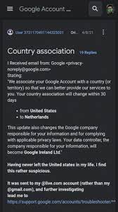 If your email id has been hacked, then there will be an option if you did not do this, please secure your account click on it. Google Emails About Change Of Country Of Association Issue Escalated