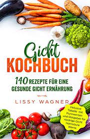 Dies erreicht der betroffene, indem er fleisch, wurst oder fisch nur einmal am tag in portionen von maximal 100 gramm isst und täglich nicht mehr als ein glas wein oder bier trinkt. Gicht Kochbuch 140 Rezepte Fur Eine Gesunde Gicht Ernahrung Inklusive Tabelle Mit Purinwerten Und Ratgeber Fur Niedrige Gicht Harnsaure Werte Gicht Buch 1 Ebook Wagner Lissy Amazon De Kindle Shop