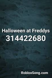 2500 likes for 200 roblox music codes! Halloween At Freddys Roblox Id Roblox Music Codes Roblox Halloween Songs Haunted House Music