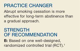 Maybe you would like to learn more about one of these? Cold Turkey Works Best For Smoking Cessation Clinician Reviews