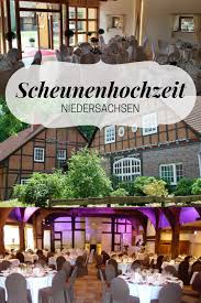 Scheunenhochzeiten Sind Etwas Wundervolles Sie Taugen Dazu Eure Hochzeit In Einen Ganz Besonderen Tag Hochzeitslocation Scheunen Hochzeit Hochzeitscheckliste
