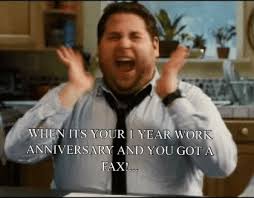 A work anniversary is a time to celebrate! 35 Hilarious Work Anniversary Memes To Celebrate Your Career Fairygodboss