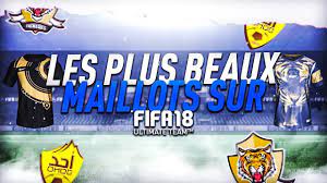 Les nouveaux maillots pour la saison 2018/2019 !! Les Plus Beaux Maillots Sur Fifa 18 1 Youtube
