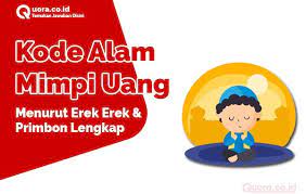 May 13, 2021 · kode alam dapat uang 2d 3d 4d menurut erek erek dan buku mimpi abjad. Kode Alam Mimpi Uang Menurut Erek Erek Dan Primbon