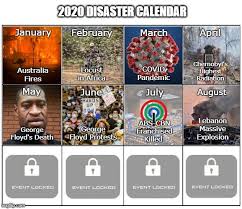 2020 Disaster Calendar In 2020 Fun To Be One Disasters Calendar