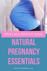 Natural Pregnancy Essentials Holistic Pregnancy Must Have S Eco Living Mama