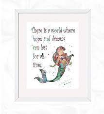 Amazon Com Ariel With Quote Prints The Little Mermaid Disney Watercolor Nursery Wall Poster Holiday Gift Kids And Children Artworks Digital Illustration Art Handmade Products