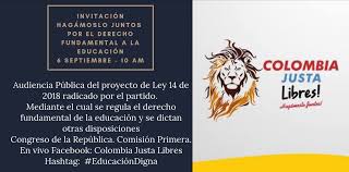 Senadores del partido político g.s.c. Colombia Justa Libres A Twitter Audiencia Publica Educaciondigna