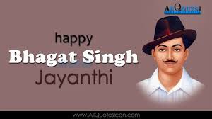 Enjoy the best bhagat singh quotes at brainyquote. Bhagat Singh Birth Anniversary Quotes Wishes Images Bhagat Singh Bhagat Singh Birthday Anniversary Quotes