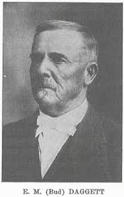 Ephraim Merrill “Bud” Daggett (1850-1921)