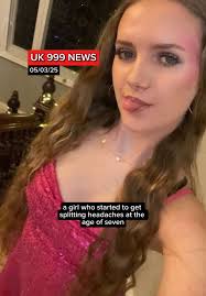 A girl who started to get splitting headaches at the age of seven afte...