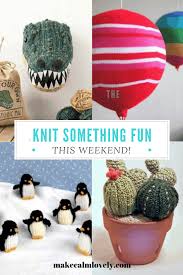 Collection by lucky fox knits • last updated 10 weeks ago. Knit Something Fun This Weekend Make Calm Lovely