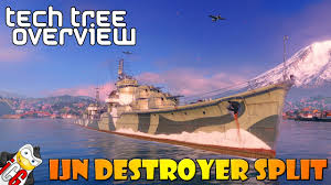 Speed and maneuverability are their main characteristics, but their weaknesses are their light armor and short quantity of main guns. World Of Warships Tech Tree Overview Japanese Destroyer Split Youtube