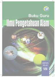 Buku siswa kelas 8 ipa semester 2 smp kurikulum 2013pdf. Buku Guru Ipa Kelas 8 Kurikulum 2013