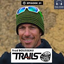 31 Fred BOUSSEAU Trails Endurance Mag