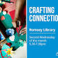 Crafting Connections