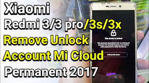 Bisa jarak jauh, karena di remove langsung dari server micloudtidak perlu dikirim hpnya. Xiaomi Redmi 3 3pro 3s 3x Remove Unlock Account Mi Cloud Permanent Work 100 Youtube